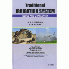 Traditional Irrigation System : Issues and Challenges